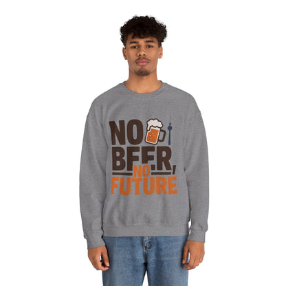 Mens Heavy Blend™ Crewneck Sweatshirt, No Beer No Future Funny Beer Mens Sweatshirt