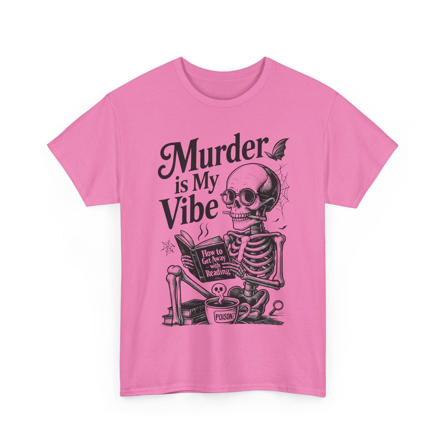 Womens Heavy Cotton Tee - "Murder is My Vibe" Graphic Shirt for Ghoulish Vibes, Halloween Fun, Spooky Season, Casual Wear, Gift for [...]