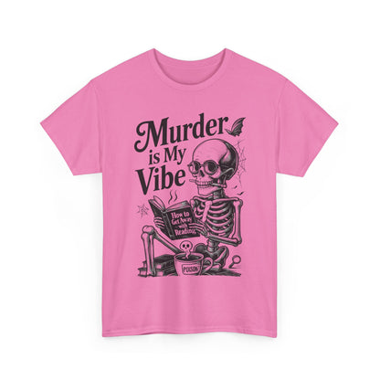 Womens Heavy Cotton Tee - "Murder is My Vibe" Graphic Shirt for Ghoulish Vibes, Halloween Fun, Spooky Season, Casual Wear, Gift for [...]