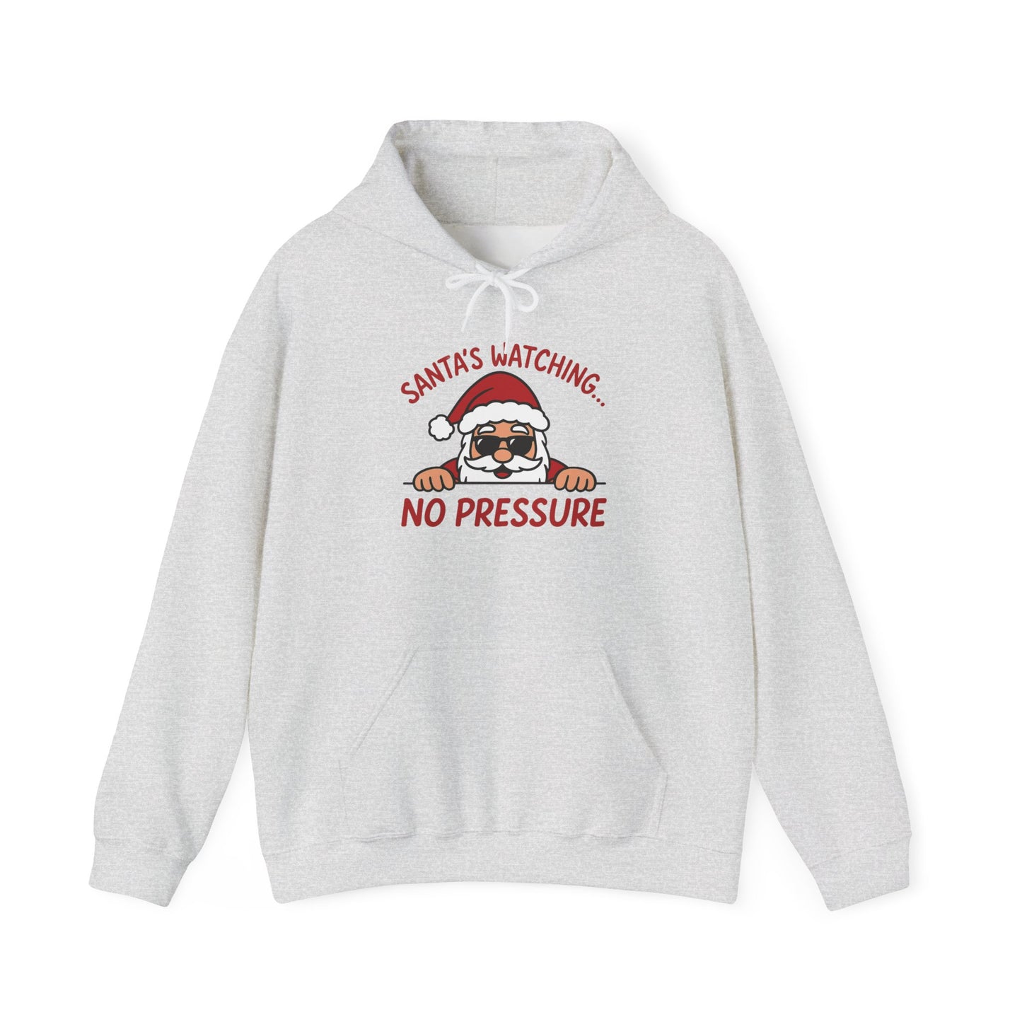 Sant's Watching No Pressure Women's Christmas Hoodie, Funny Holiday Sweatshirt
