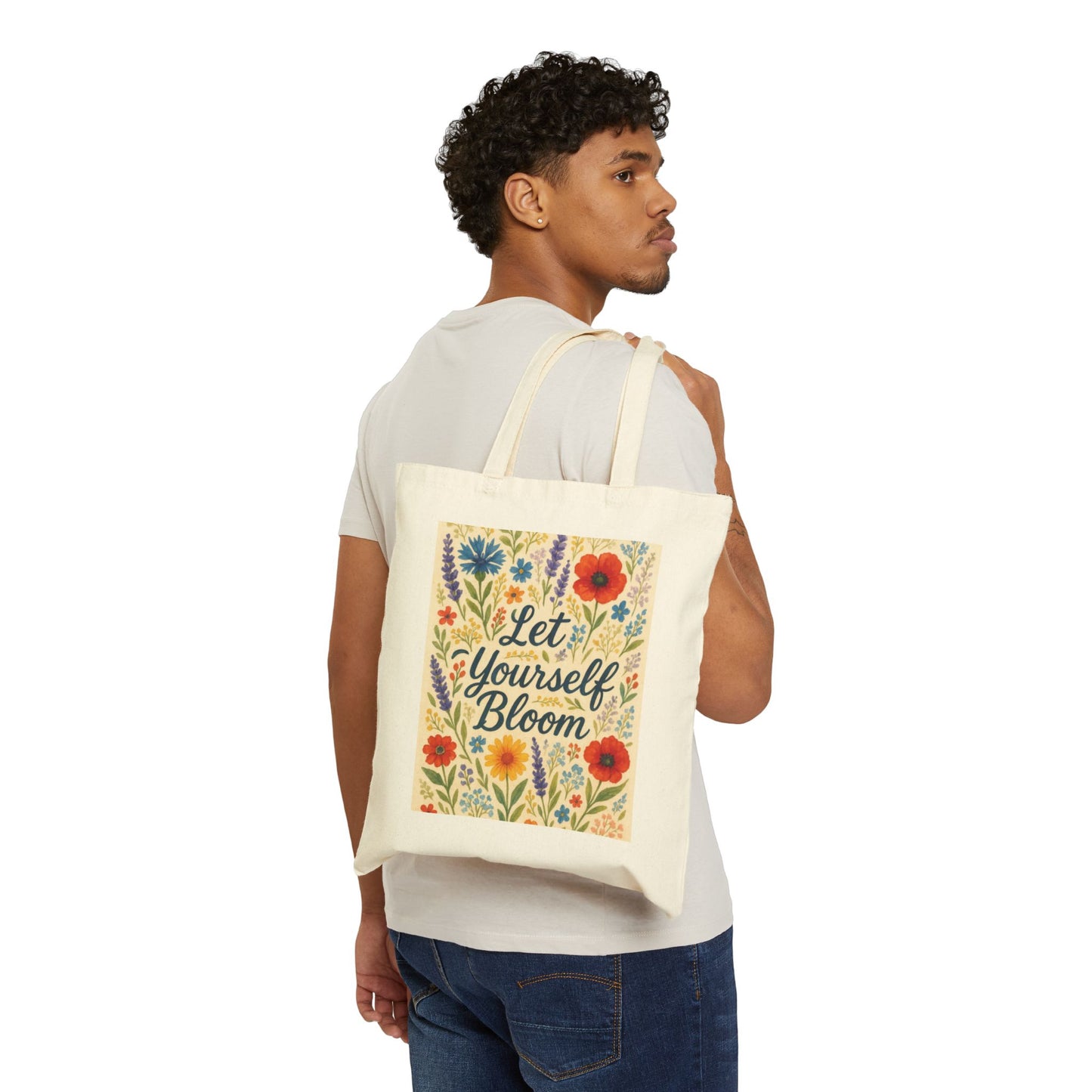 Let Yourself Bloom Cotton Canvas Tote Bag, Eco-Friendly Shopping Bag, Floral Design Tote, Gift for Garden Lovers, Summer Essentials