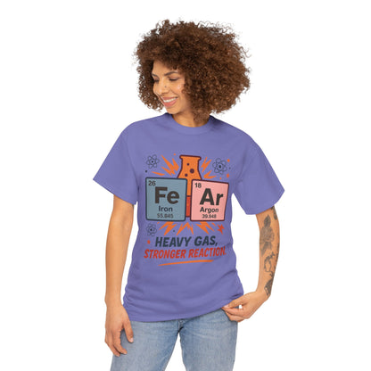 Funny Womens Science T-Shirt, FeAr Element Shirt, Chemistry Tee, Gift for Chemistry Lovers, Elements Table Humorous