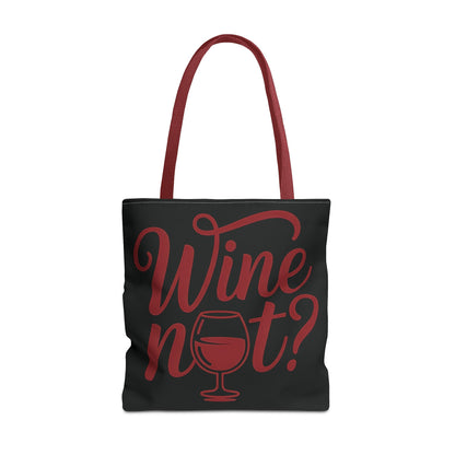 Wine Not? Tote Bag - Fun Wine Lover's Accessory for Parties, Gift for Wine Enthusiasts, Perfect for Grocery or Beach Outings, AOP Design