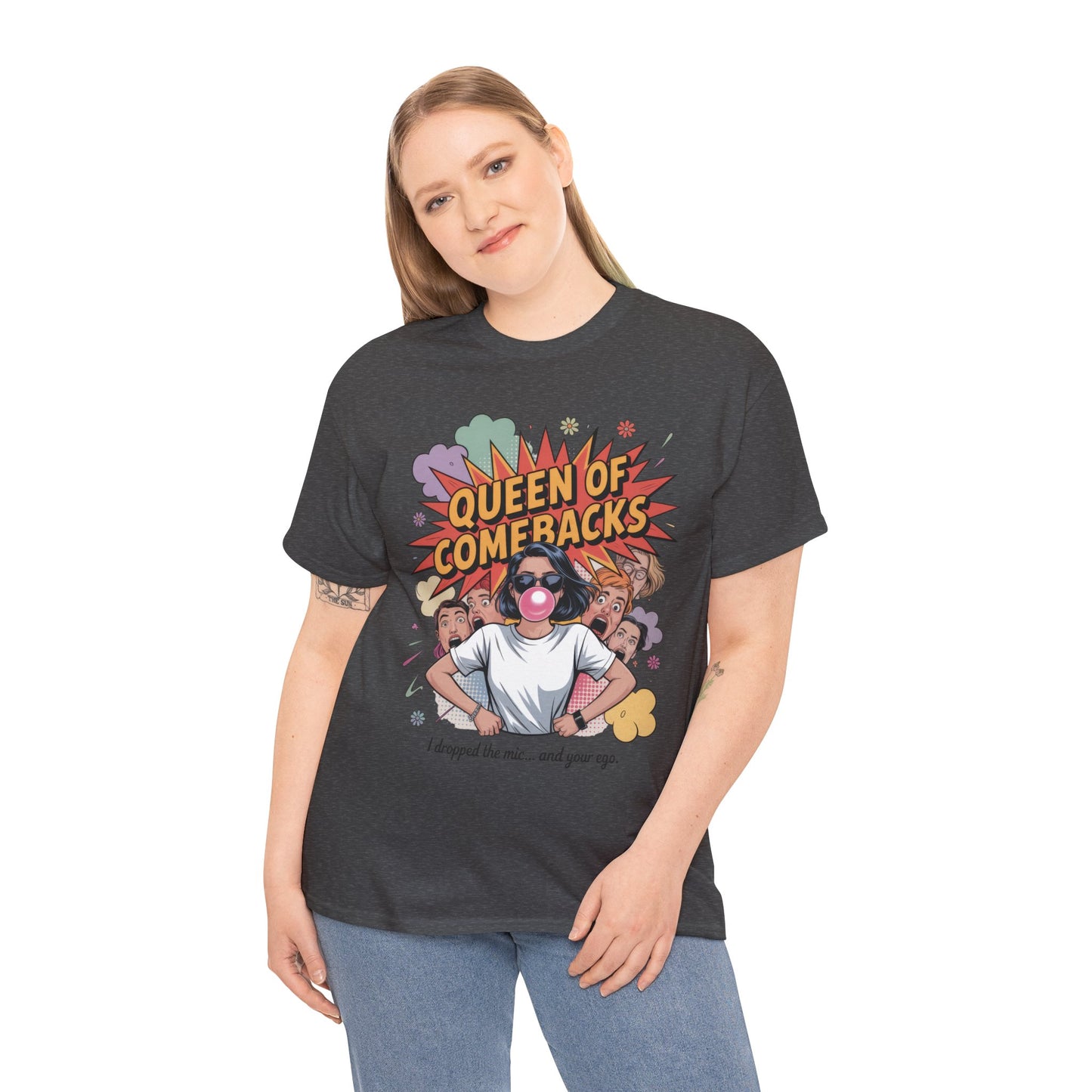 Funny Women's T-Shirt, Queen of Comebacks Tee, Funny Graphic T-Shirt, Heavy Cotton Shirt, Gift for Her, Casual Wear, Comedy Apparel