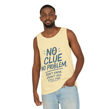 Funny No Clue Mens Tank Top, No Problem Quote, Dont Know Didnt Ask Slogan Tee, Workout Sleeveless Gym Shirt, Relaxed Fit Gift for Him