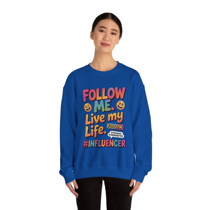 Womens Heavy Blend™ Crewneck Sweatshirt, Influencer Sweatshirt, Colorful Follow Me Live My Life Graphic Sweatshirt, Trendy GirlBoss Outfit
