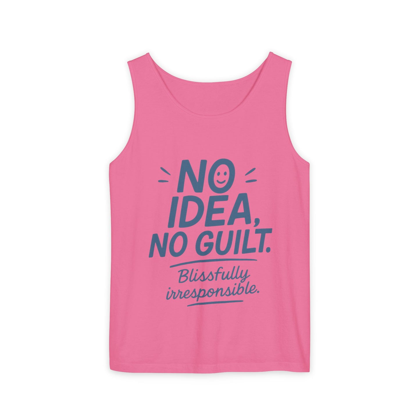Womens No Guilt Tank Top, No Idea Funny Quote, Blissfully Irresponsible Workout Tee, Casual Sleeveless Top, Summer Activewear, Relaxed Style