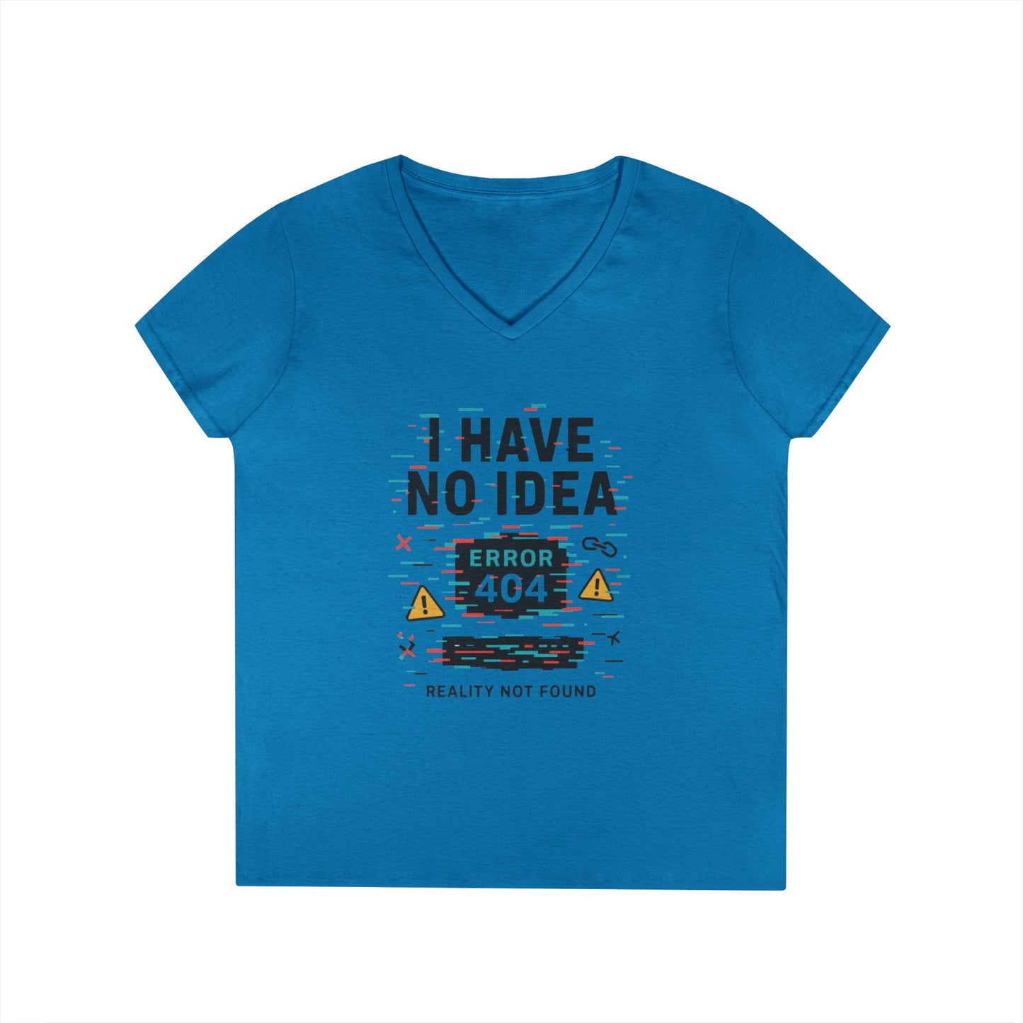 Error 404 V-Neck T-Shirt, Funny Tee, Casual Wear, Gift for Tech Lovers, Geeky Humor Shirt, Unique Birthday Present