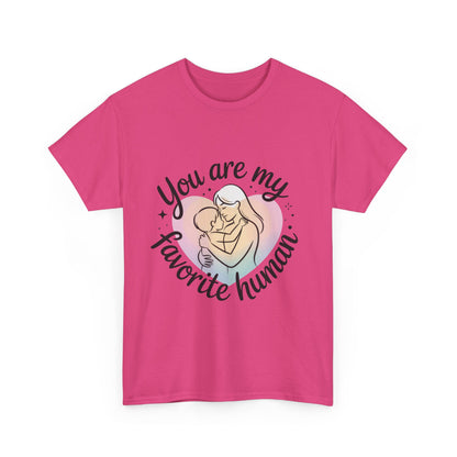 You Are My Favorite Human T-Shirt, Cute Mother and Child Shirt, Gift for Mom or Baby Shower, Mother's Day Gift
