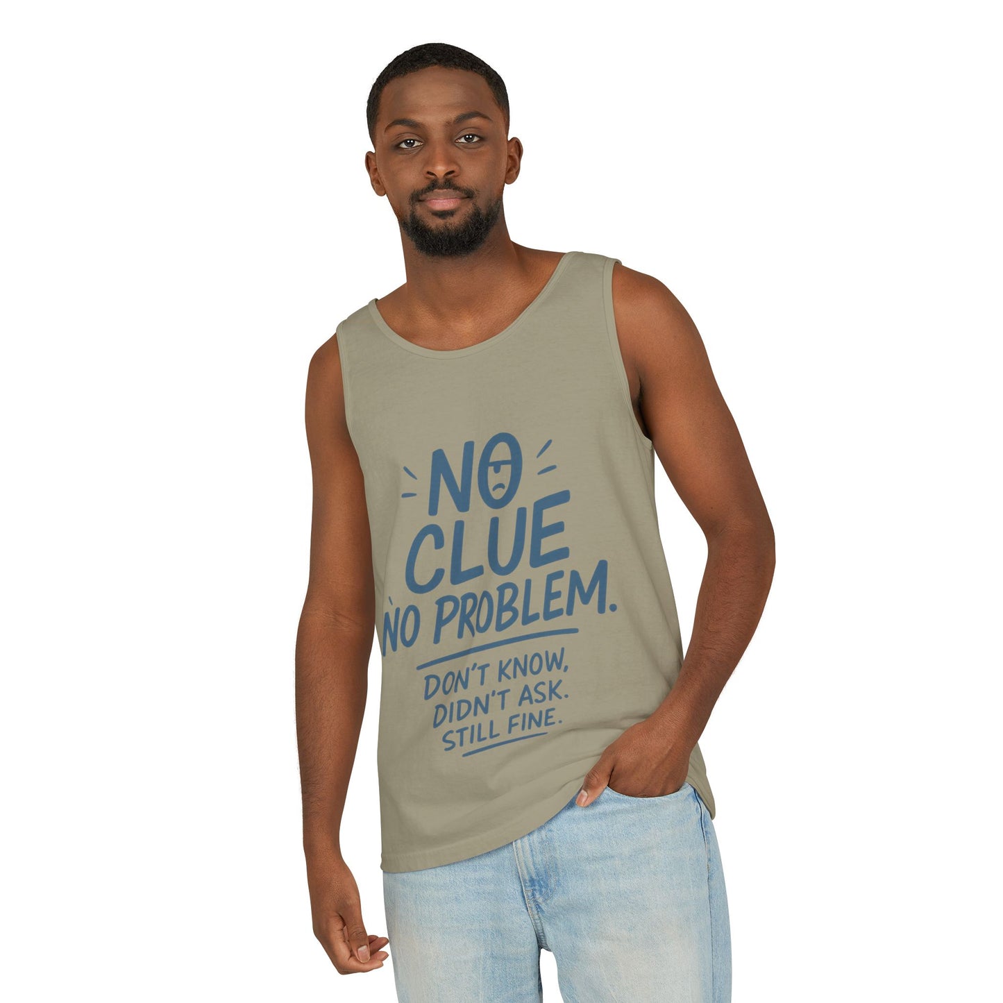 Funny No Clue Mens Tank Top, No Problem Quote, Dont Know Didnt Ask Slogan Tee, Workout Sleeveless Gym Shirt, Relaxed Fit Gift for Him