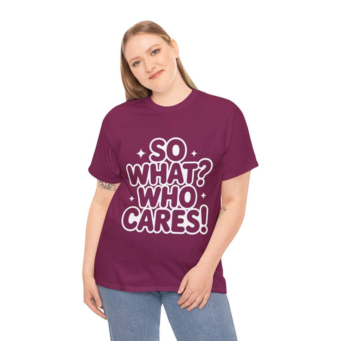 Trendy Womens Cotton Tee with 'So What? Who Cares!' Print, Casual Wear for Confident Souls, Funny Typography Shirt, Womens Sassy Graphic Tee