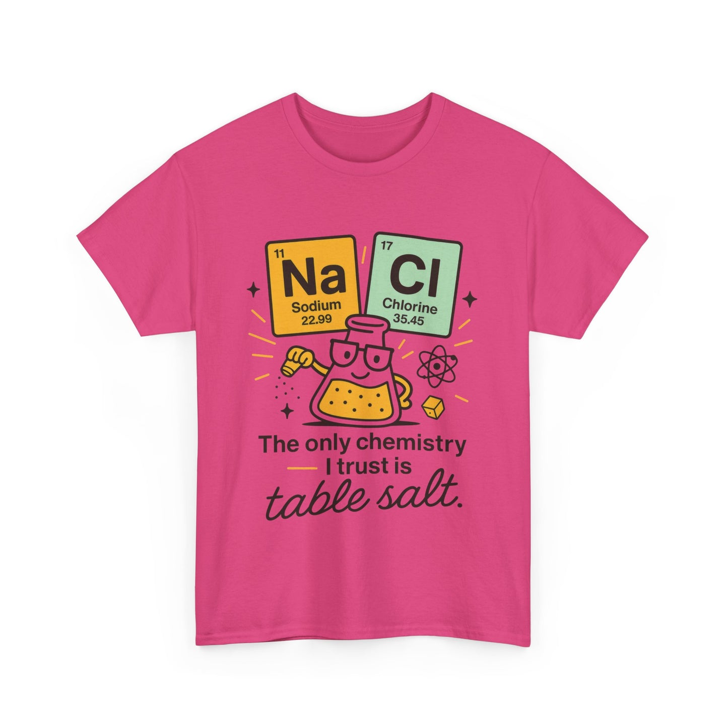 Chemistry Humor T-Shirt, Science Lover Shirt, Gift for Chemistry Teacher, Science Tee, Unique Educational Apparel, Unisex Nerdy Pun Shirt