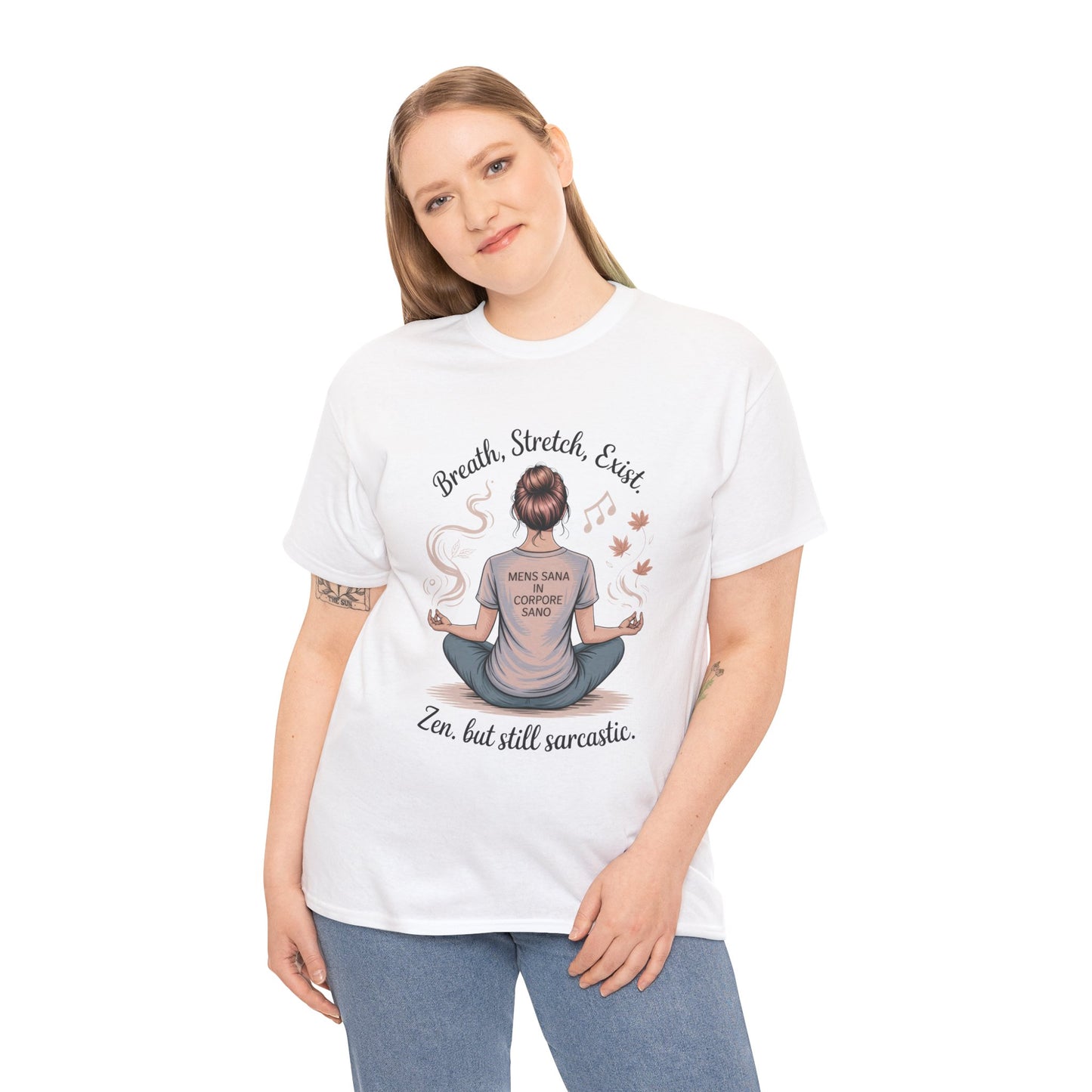 Zen Sarcasm Women's Heavy Cotton Tee, Breath Stretch Exist Shirt, Gift for Yoga Lovers, Relaxation Tee, Funny Meditation Top, Relaxation Tee