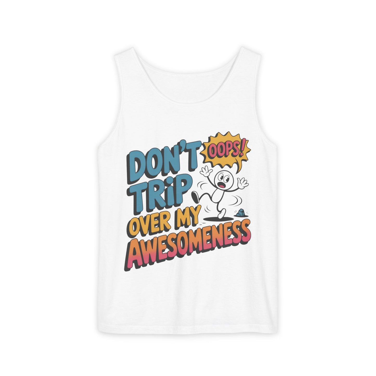 Funny Graphic Tank Top, Don't Trip Over My Awesomeness Tank, Womens Cotton Tank for Casual Wear, Gift for Friends, Birthday Gift, Humor Tee