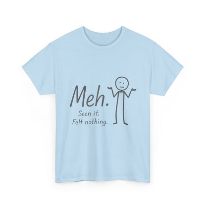 Funny Women's Heavy Cotton Tee, 'Meh' Graphic Shirt, Perfect Gift for Sarcastic Friends, Casual Wear, Birthdays, Everyday Humor, Comfy Tee