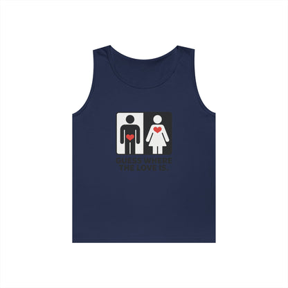 Cute Guess Where The Love Is Mens Tank, Couples Gift, Valentines Day Gift, Relationship Humor Shirt, Funny Tank for Him, Bold Love Joke Tank