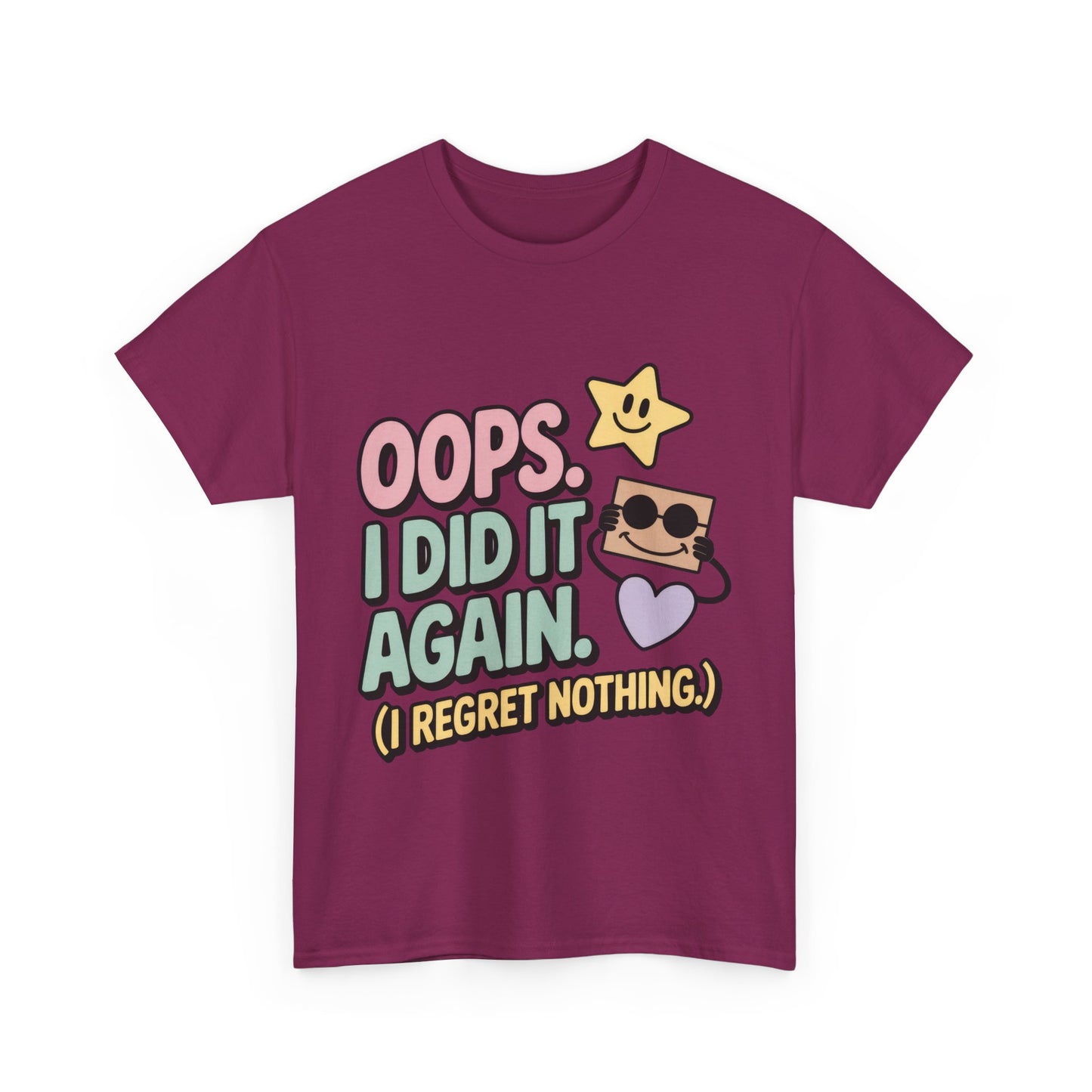 Retro Graphic Tee, Oops I Did It Again Shirt, Funny Women's T-shirt, Casual Statement Wear, Positive Message Women's T-Shirt