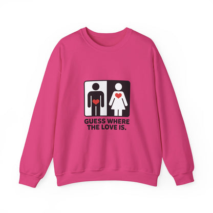 GuesWhere the Love Is Sweatshirt, Couples Gift, Valentines Day Apparel, Matching Sweatshirt, Relationship Sweatshirt, Love Joke Graphic