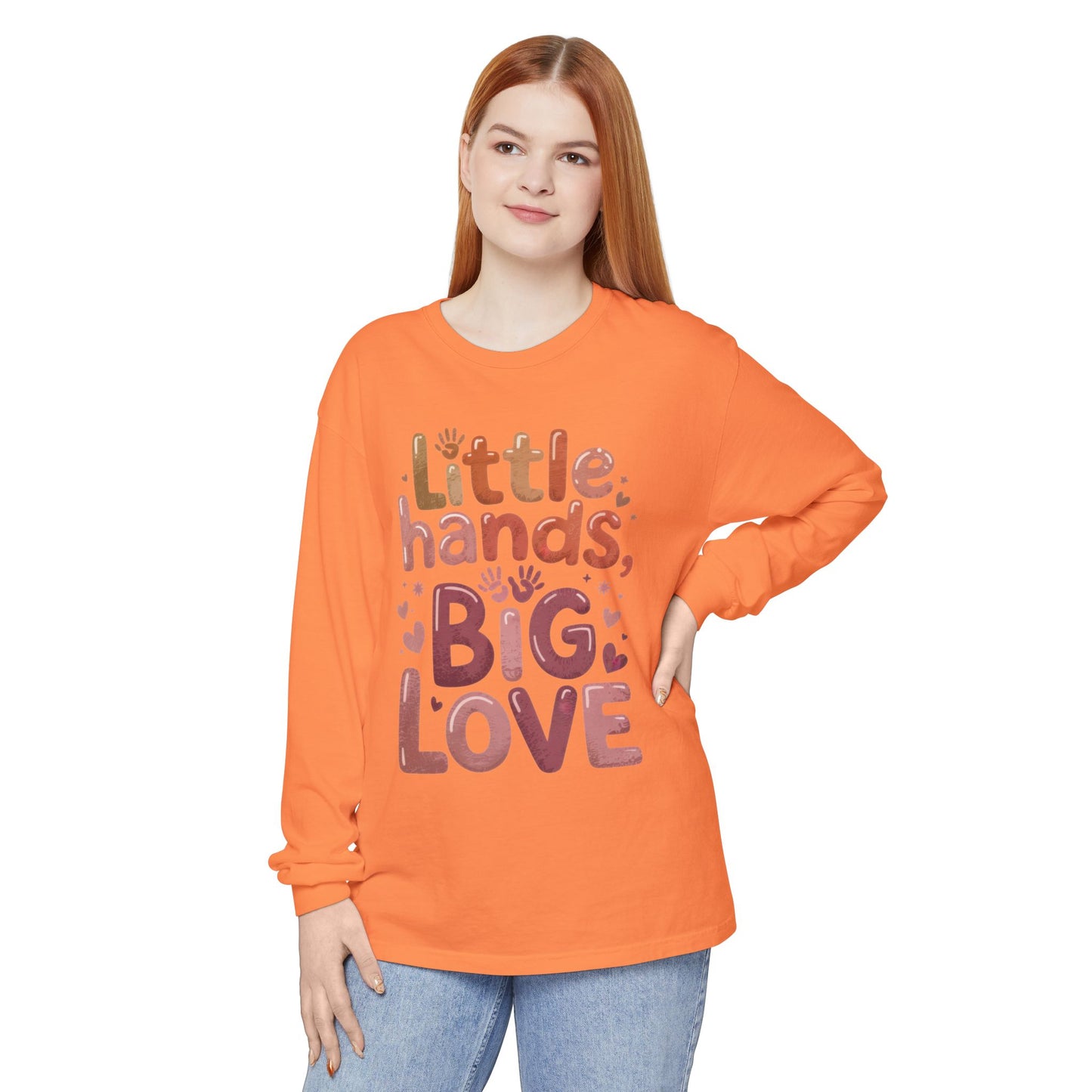 Little Hands, Big Love Long Sleeve T-Shirt, Perfect for Moms Gifts, Cute Mom Long Sleeve T-Shirt, Baby Showers Gift, mother's day Gift