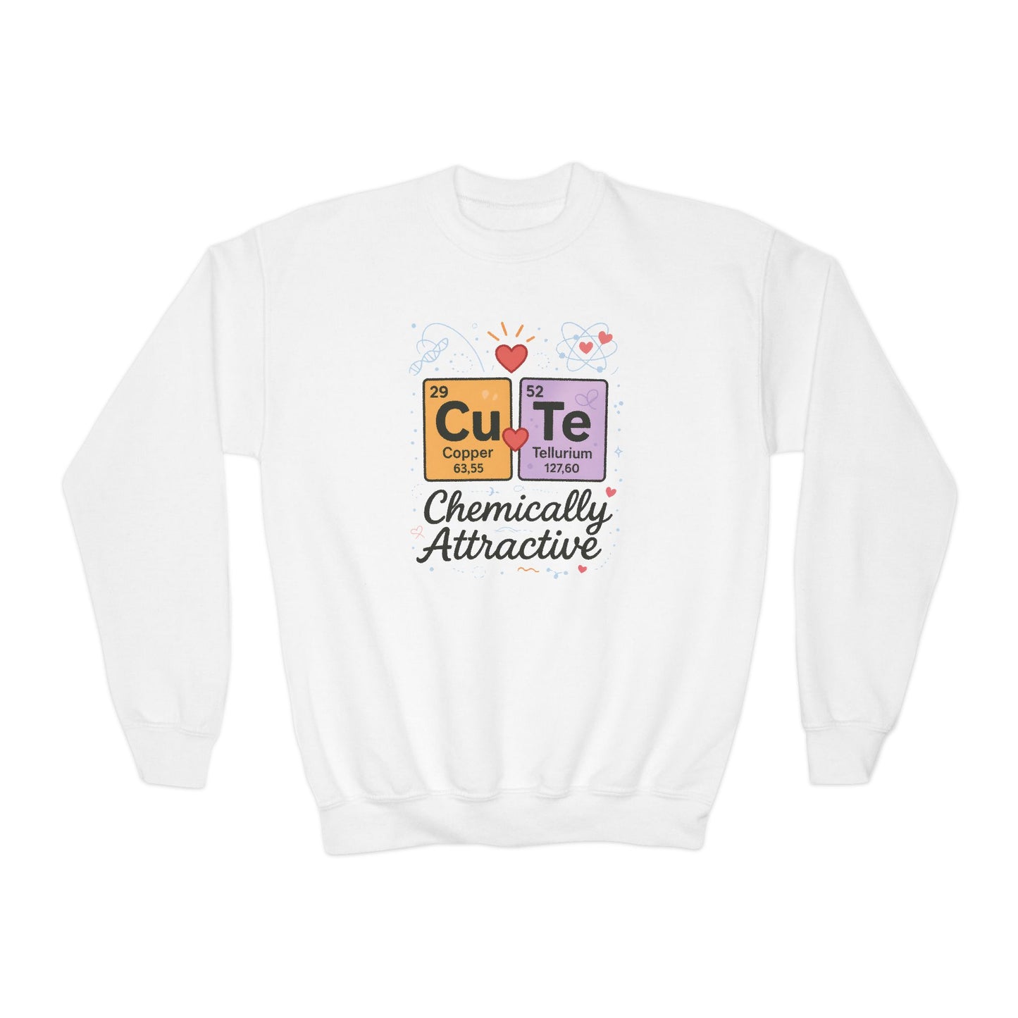 CuTe Teen Crewneck Sweatshirt, Science Sweatshirt for Girls, Chemically STEM Sweatshirt, Nerdy Gift for Teens, Funny Gift for Science Lovers