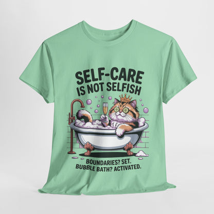 Womens Heavy Cotton Tee, Self-Care Cat Shirt, Funny Cat Bubble Bath Tee, Relaxing Kitty Graphic, Self Care Is Not Selfish Womens T-Shirt