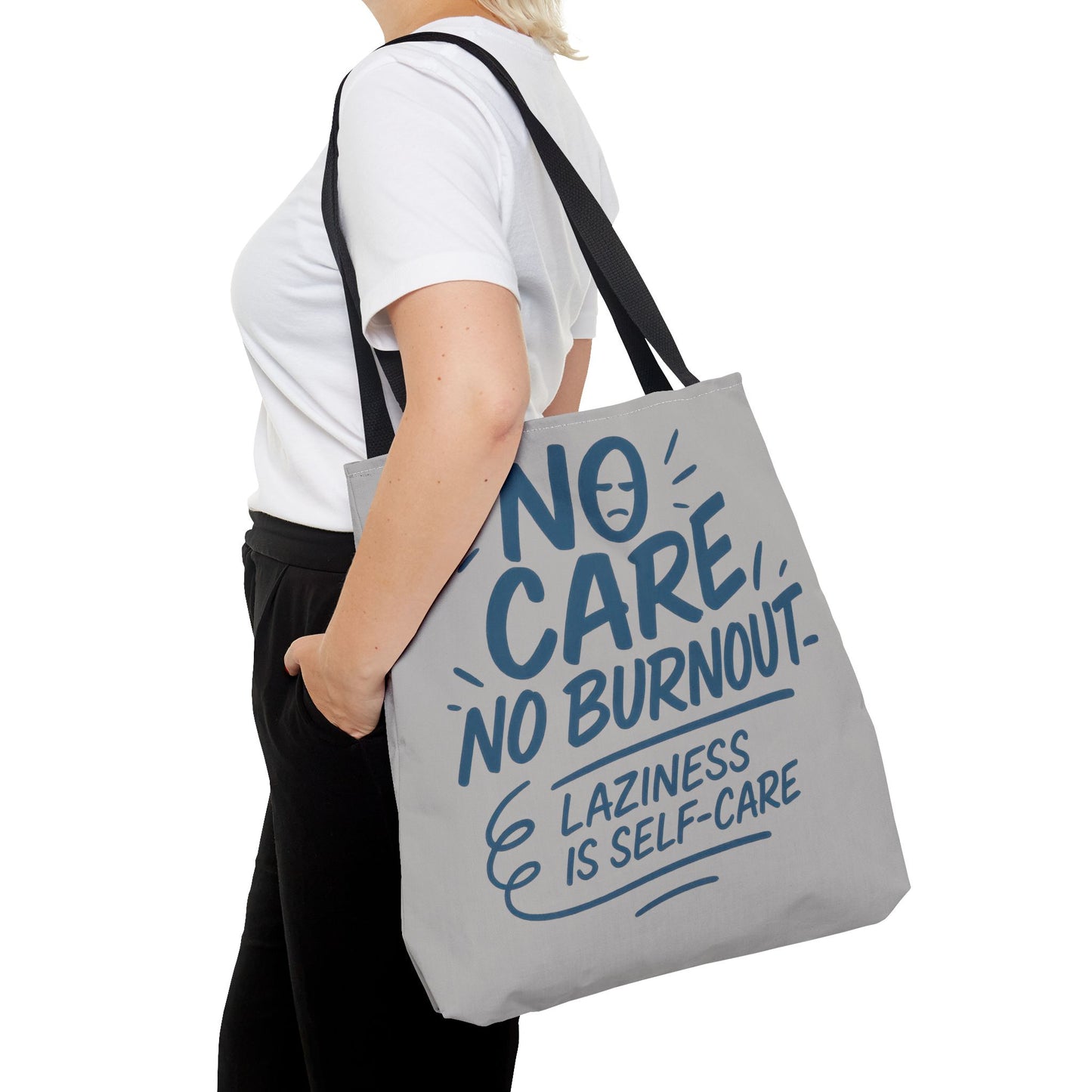 Laziness is Self-Care Funny Quote Bag, Oversized Reusable Canvas Shopping Tote, Sarcastic Self-Care Gift, Weekend Getaway, Everyday Use