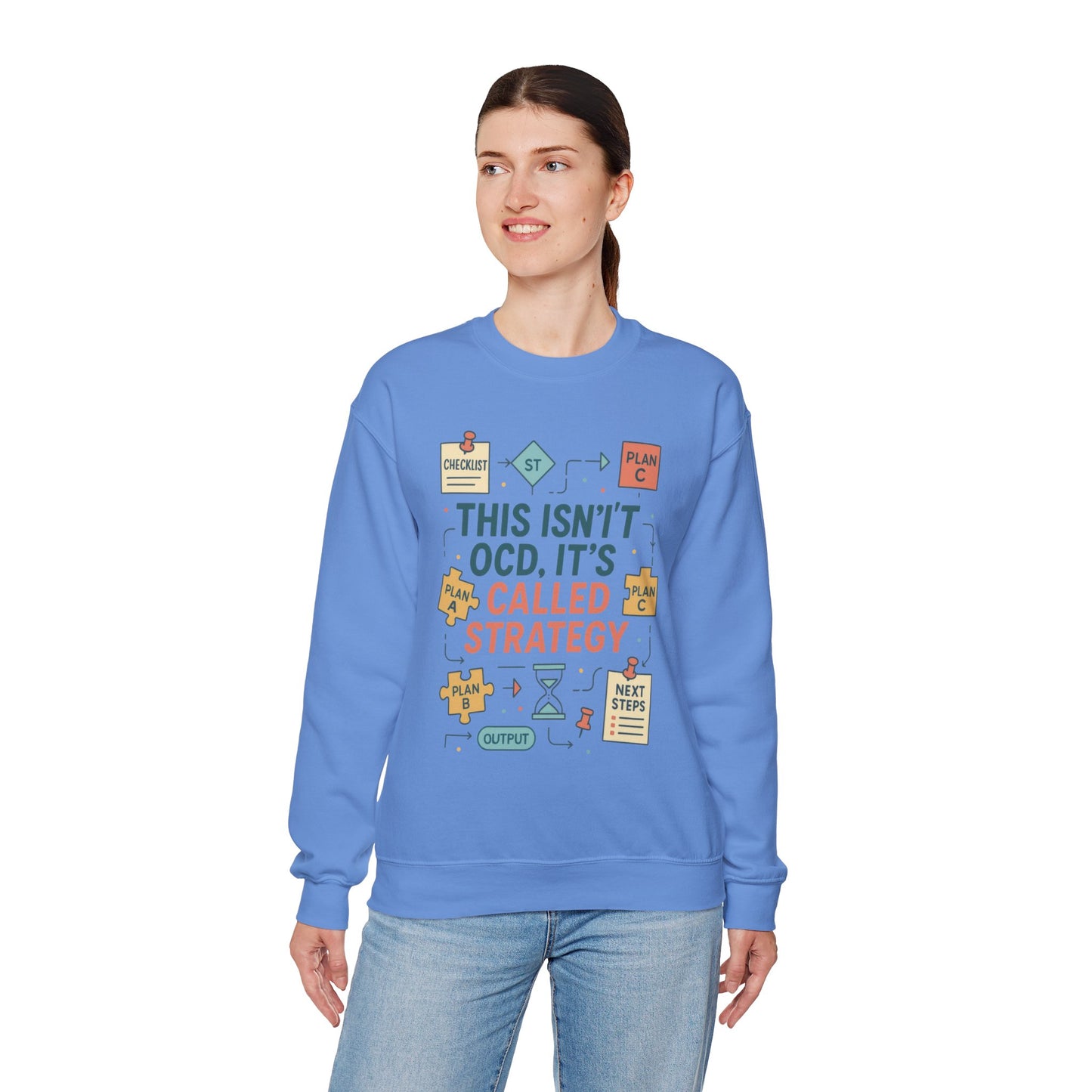 Funny Womens Planning Sweatshirt, This Isnt OCD Its Called Strategy, Sarcastic Organizer Pullover for Her, Strategy Sweatshirt