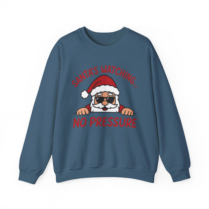Santa's Watching No Pressure Men's Christmas Sweatshirt, Funny Holiday Jumper