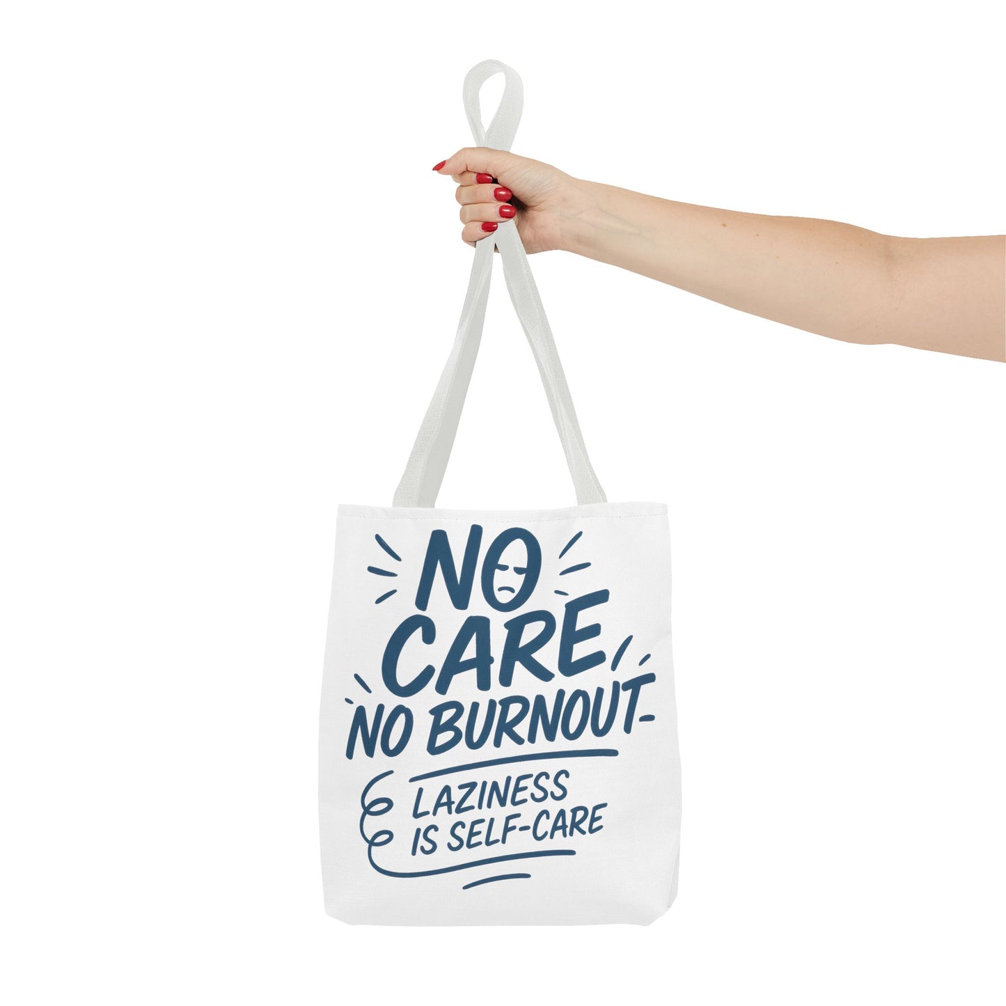 Laziness is Self-Care Funny Quote Bag, Oversized Reusable Canvas Shopping Tote, Sarcastic Self-Care Gift, Weekend Getaway, Everyday Use