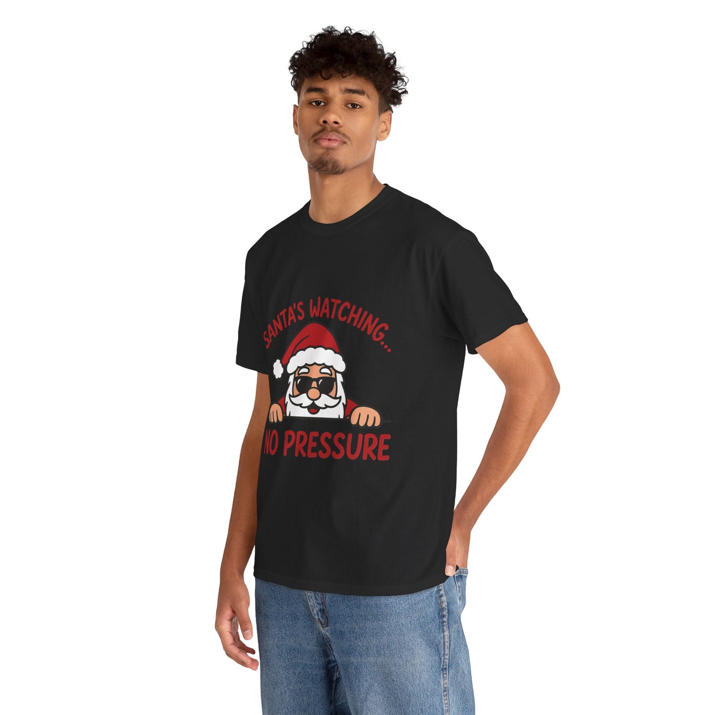 Santa's Watching No Pressure Men's Christmas T-Shirt, Funny Holiday Tee