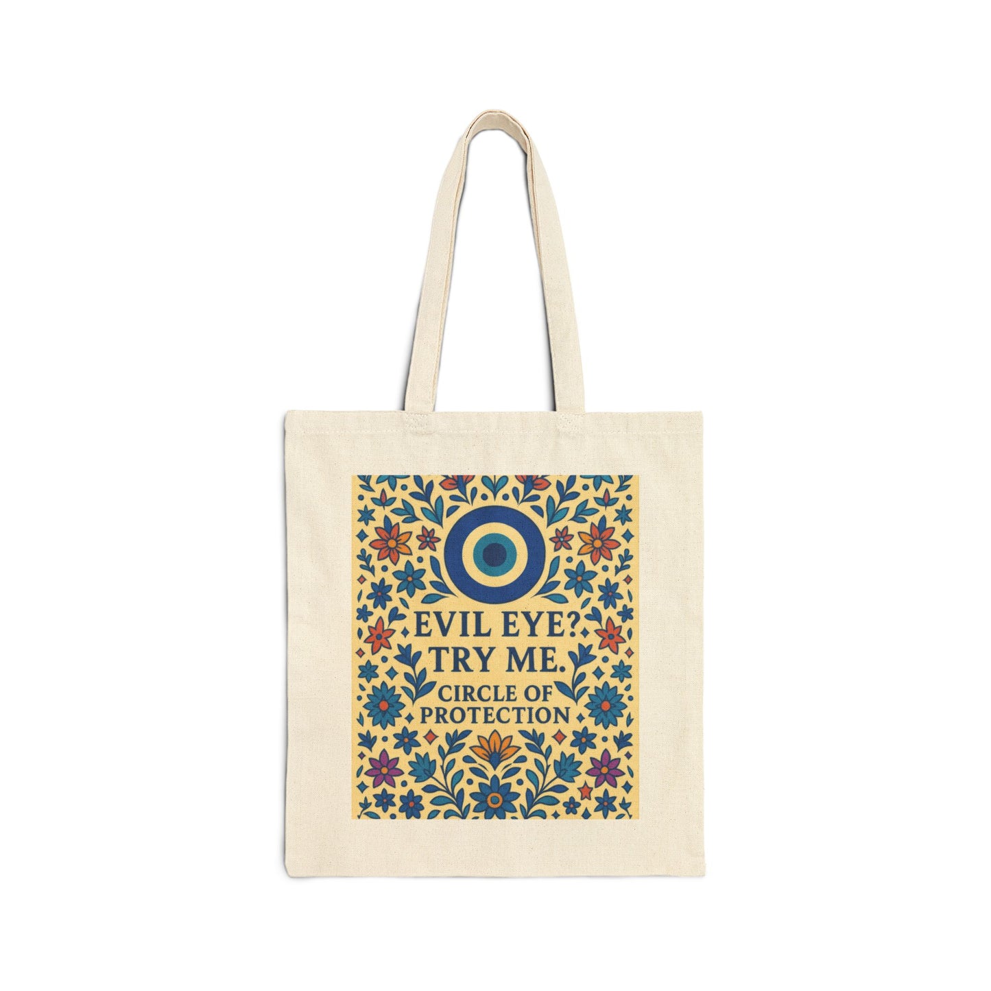 Evil Eye Protection Tote Bag,  Bold Floral Nazar Amulet Canvas Bag with Funny Quote, Boho Charm Bag, Boho Spiritual Gift