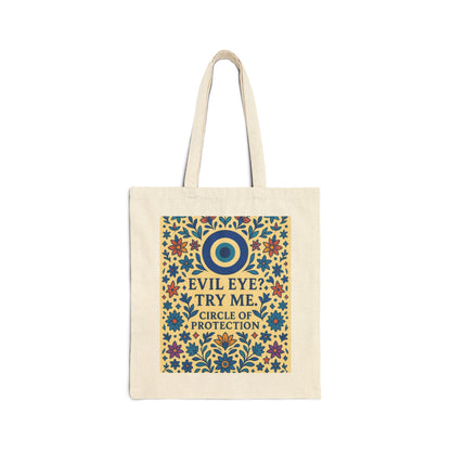 Evil Eye Protection Tote Bag,  Bold Floral Nazar Amulet Canvas Bag with Funny Quote, Boho Charm Bag, Boho Spiritual Gift