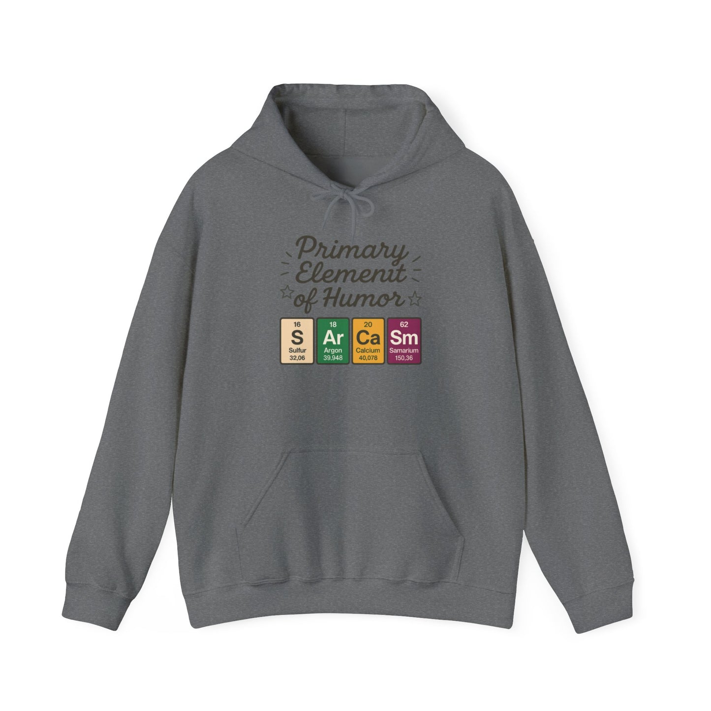Sarcasm Hoodie for Men, Funny Nerd Hoodie, Primary Element of Humor Sweatshirt, Science Lover Gift for Him, Sarcastic Humor Apparel