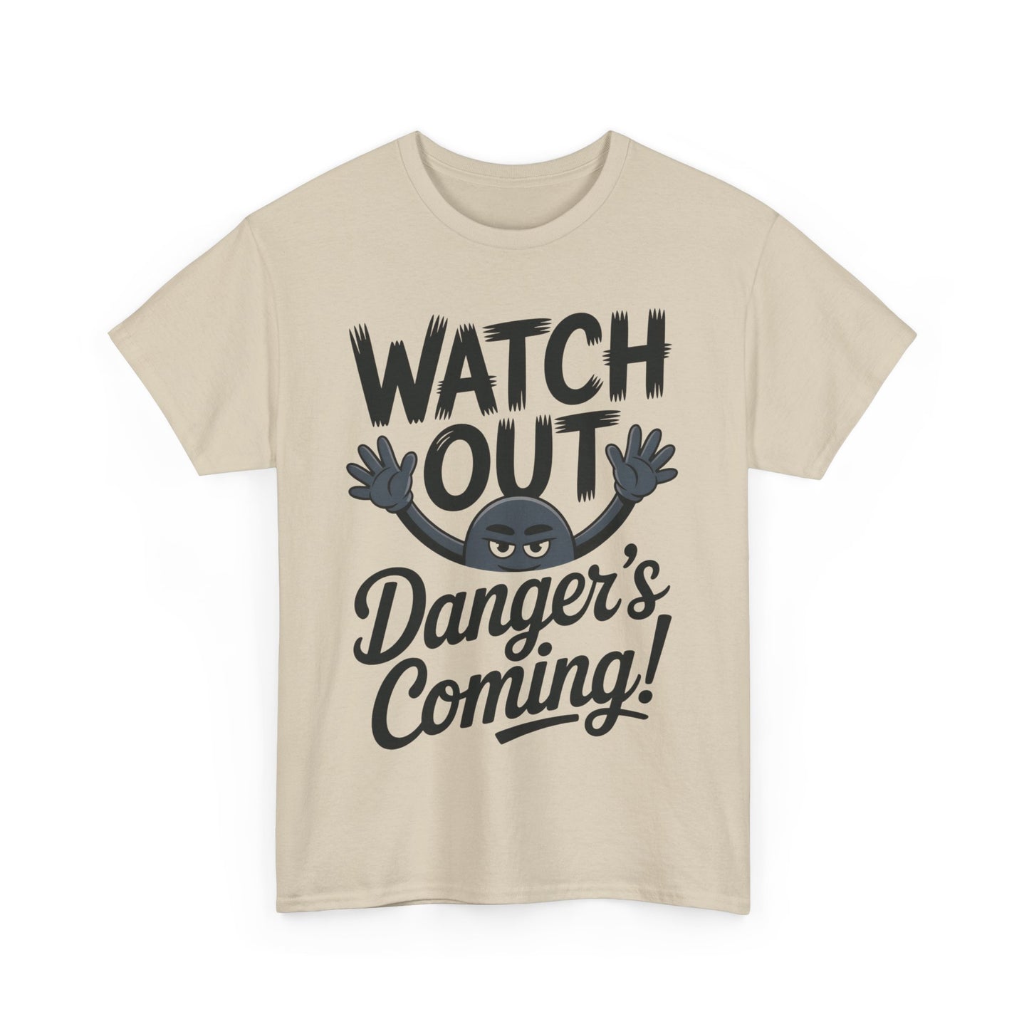 Funny "Watch Out" Cartoon Character T-Shirt, Sketch Style Unisex Heavy Cotton Tee, Minimalist Humorous Graphic Tee, Gift for Him/Her