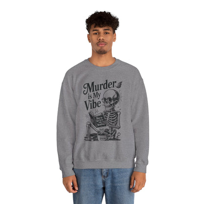 Murder is My Vibe Crewneck Sweatshirt, Cozy Gift for Halloween, Unique Sweatshirt, Skull Graphic, Fall Fashion, Unisex Pullover