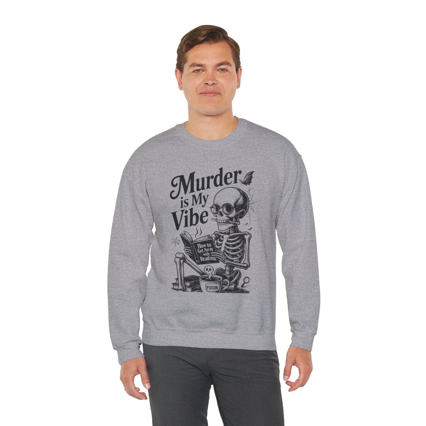 Murder is My Vibe Crewneck Sweatshirt, Cozy Gift for Halloween, Unique Sweatshirt, Skull Graphic, Fall Fashion, Unisex Pullover