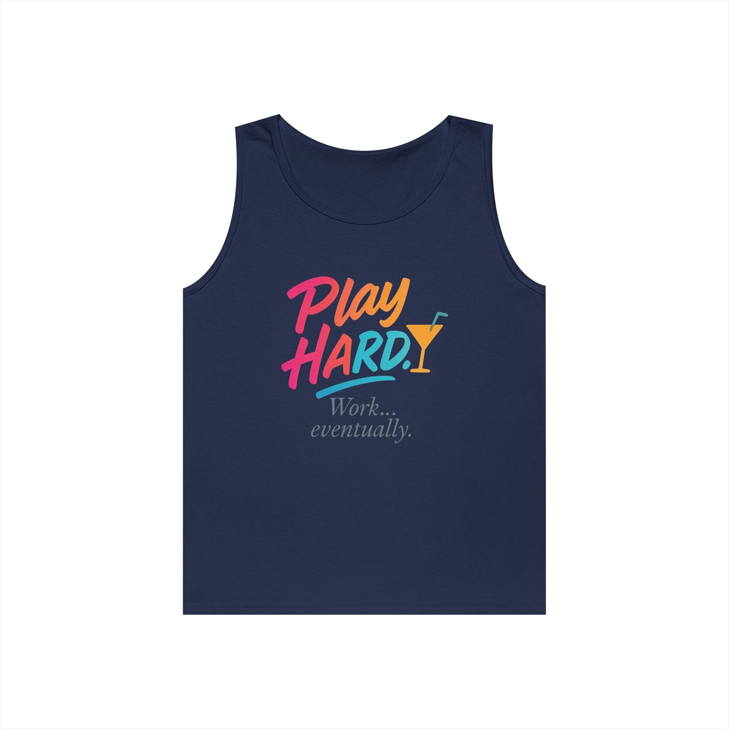 Play Hard, Work Eventually Tank Top, Womens Cotton Tank, Summer Apparel, Casual Wear, Gift for Him/Her, Beach Ready