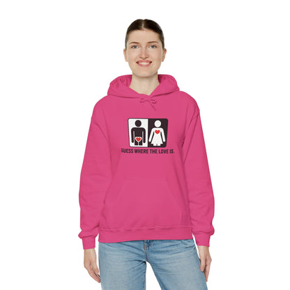 Guess Where the Love Is Hoodie, Cute Couples Hoodie, Valentines Day Gift, Matching Outfits, Witty Relationship Hoodie,  Love Joke Graphic