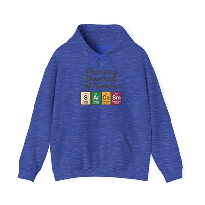 Sarcasm Hoodie for Women, Funny Chemistry Hoodie, Primary Element of Humor Science Sweatshirt, Nerdy Gift for Her