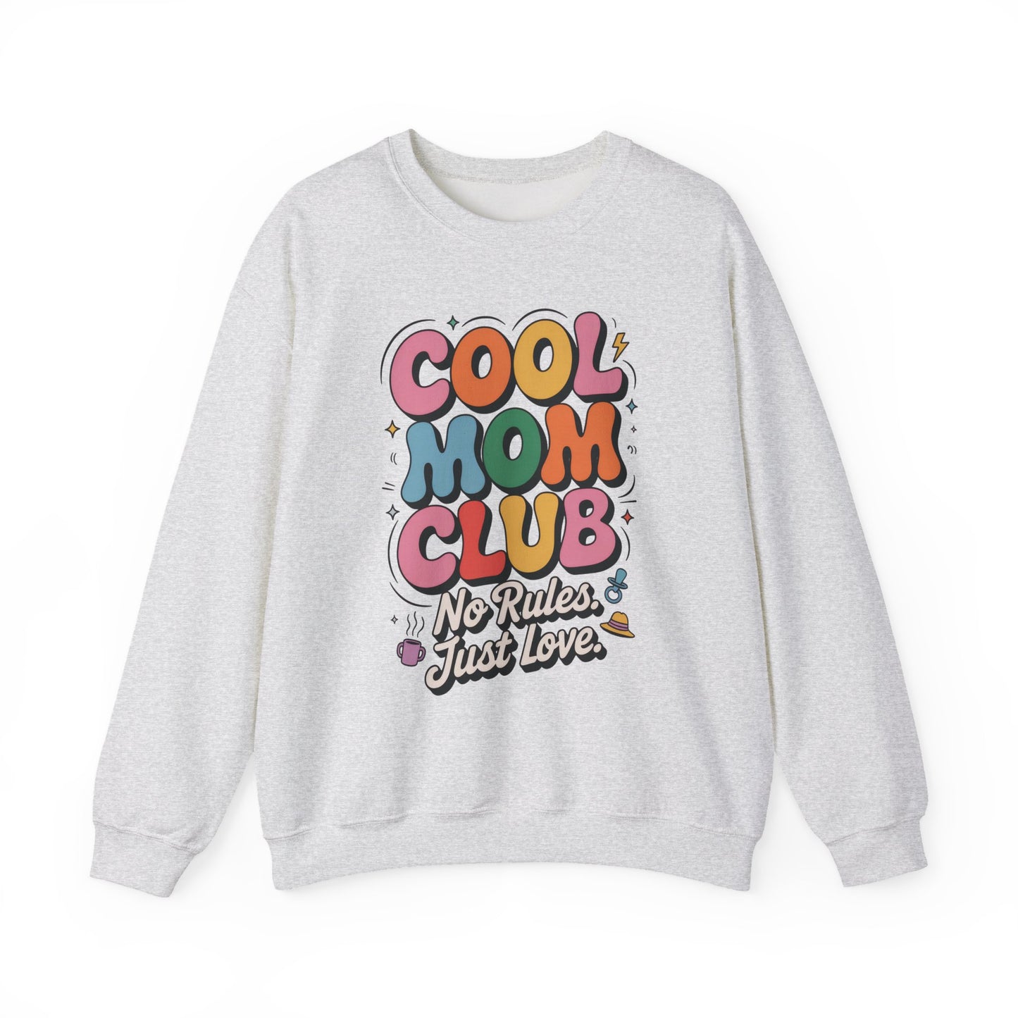 Cool Mom Club Sweatshirt, Gift for Moms, Mother's Day, No Rules Just Love, Retro Colorful Unisex Heavy Blend Crewneck