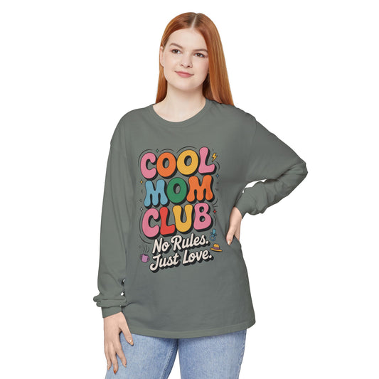 Cool Mom Club Long Sleeve T-Shirt, Funny Mom Tee, Gift for Moms, Mother's Day Gift, No Rules Just Love Quote Tee