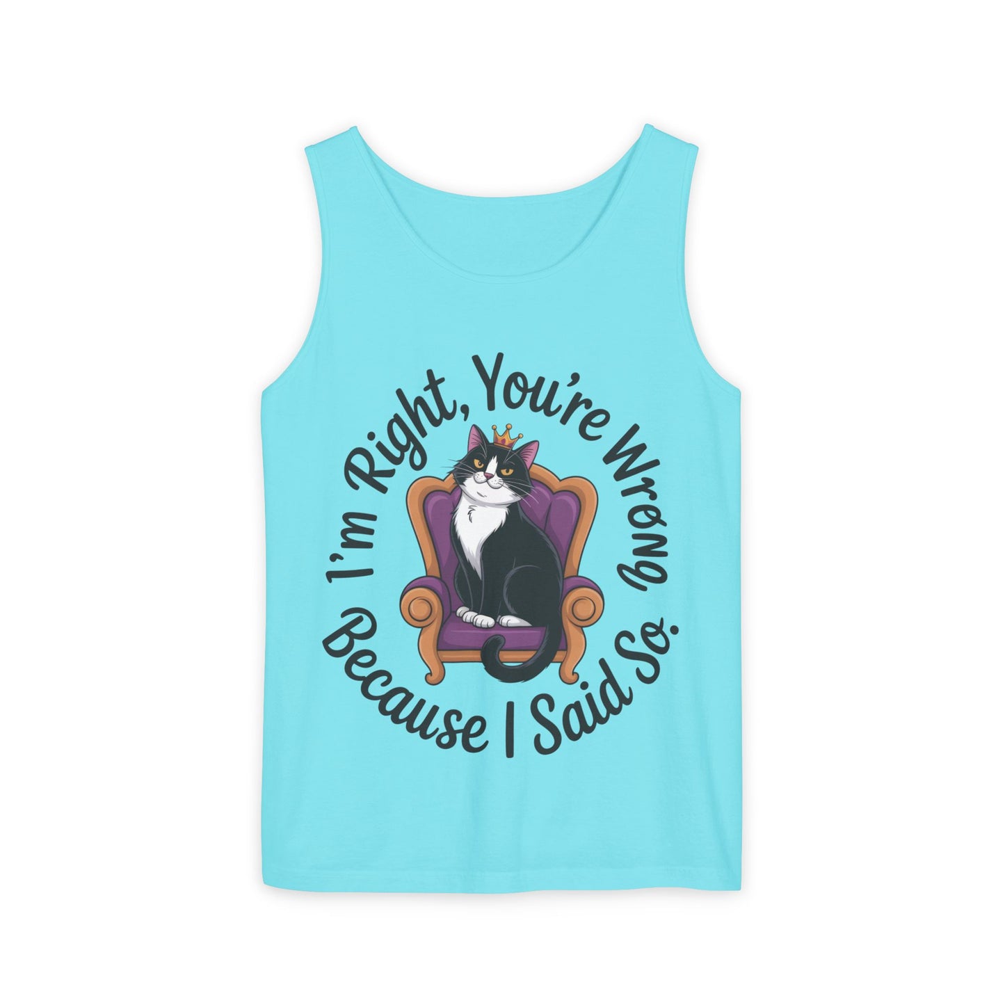Funny Cat Queen Tank Top, Sassy Cat Graphic Tee for Women, Cat Mom Humor Tee Gift, Funny Graphic T-Shirt, I'm Right, You're Wrong Tee