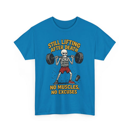 Funny Skeleton Gym T-Shirt, Still Lifting After Death, Funny Workout Shirt for Men, Fitness Gift, Halloween Apparel, Unisex Cotton Tee