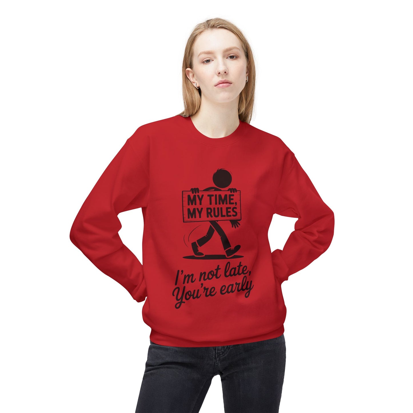 Casual Men's Crewneck Sweatshirt, Funny Sweatshirt for Men, Perfect Gift for Friends, My Time My Rules Design, Time Management Humor