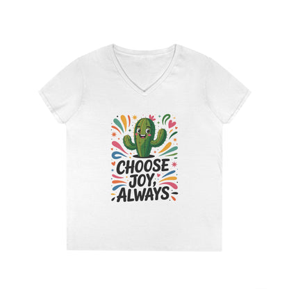 Choose Joy Cactus Ladies' V-Neck T-Shirt, Positive Vibe Shirt, Gift for Her, Summer Casual Tee, Inspirational Wear, Cute Graphic Top