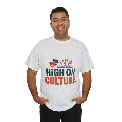 High on Culture Mens T-Shirt, Funny Cultural Graphic Tee, Art Humor