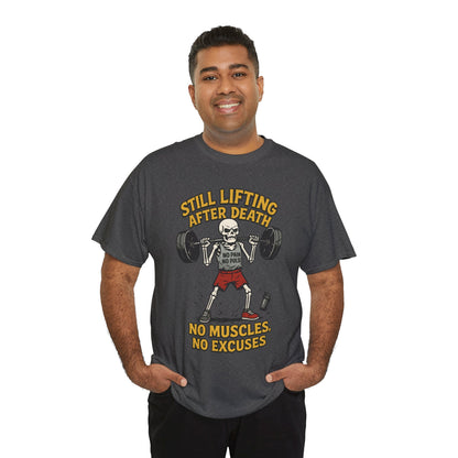 Funny Skeleton Gym T-Shirt, Still Lifting After Death, Funny Workout Shirt for Men, Fitness Gift, Halloween Apparel, Unisex Cotton Tee
