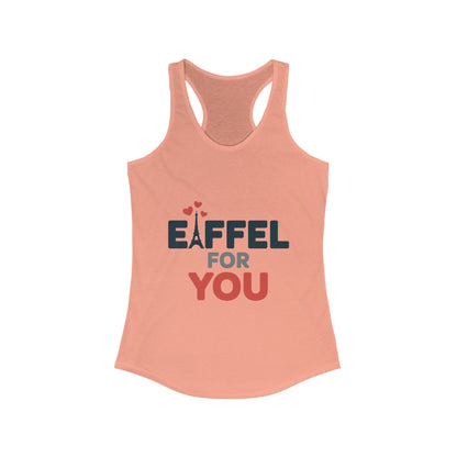 Women's Ideal Racerback Tank, Eiffel For You Romantic Paris Womens Tank Top, Love Tank