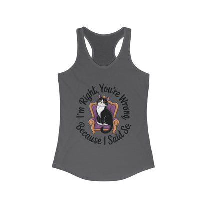 Funny Cat Queen Tank Top, Sassy Cat Graphic Tee for Women, Cat Mom Humor Tee Gift, Funny Graphic T-Shirt, I'm Right, You're Wrong Tee