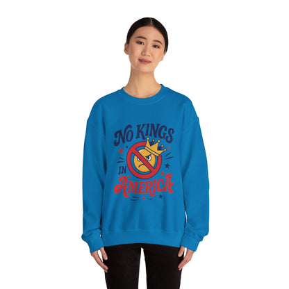 No Kings in America Sweatshirt - Funny Patriotic Anti Monarchy Pullover - USA Independence Sweater, Political Apparel, Gift for Activists